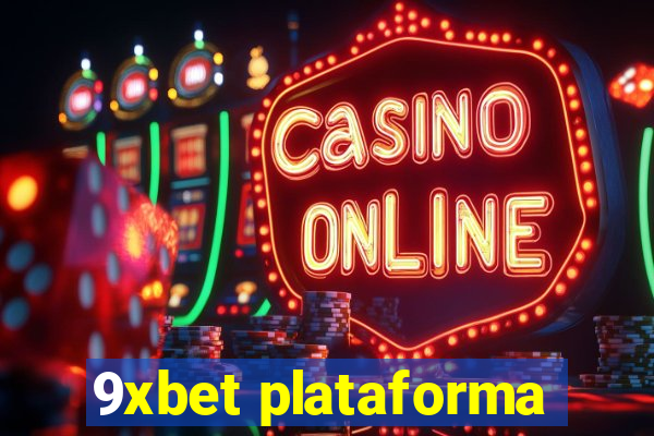 9xbet plataforma